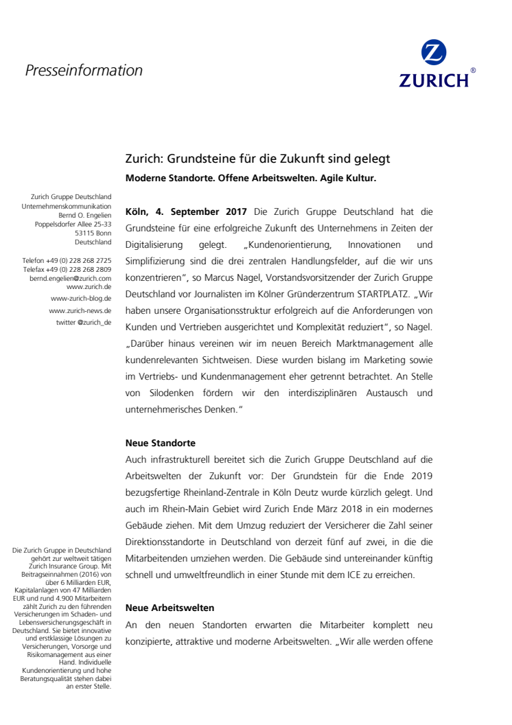 Grundsteine für die Zukunft sind gelegt: Moderne Standorte. Offene Arbeitswelten. Agile Kultur.