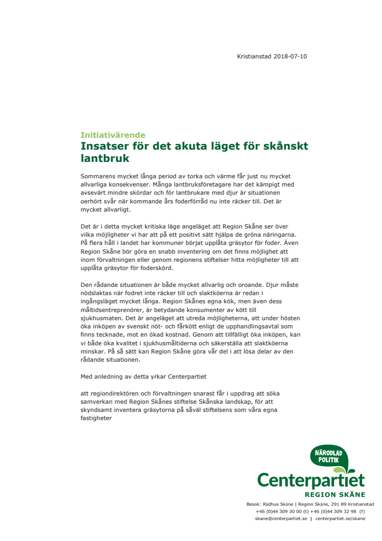 Initiativ Insatser för det akuta läget för skånskt  lantbruk 