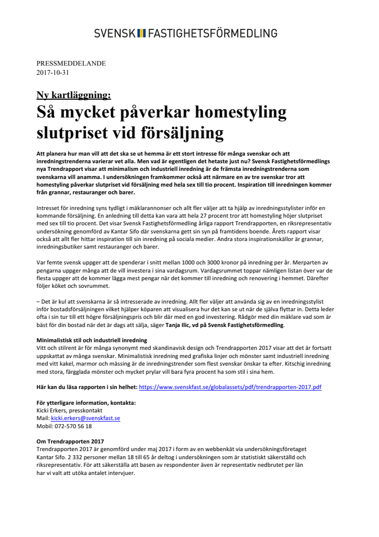 Ny kartläggning:  Så mycket påverkar homestyling slutpriset vid försäljning