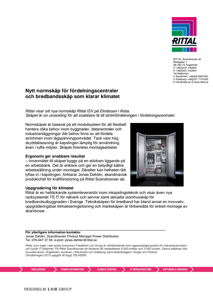 Nytt normskåp för fördelningscentraler och bredbandsskåp som klarar klimatet