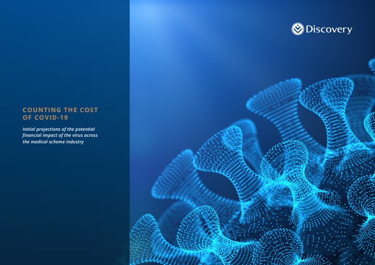 Counting the cost of COVID-19: Initial projections of the potential financial impact of the virus across the medical scheme industry