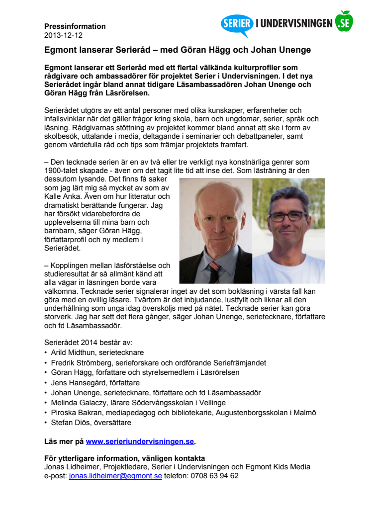 Egmont lanserar Serieråd för nytt skolprojekt – med Göran Hägg och Johan Unenge