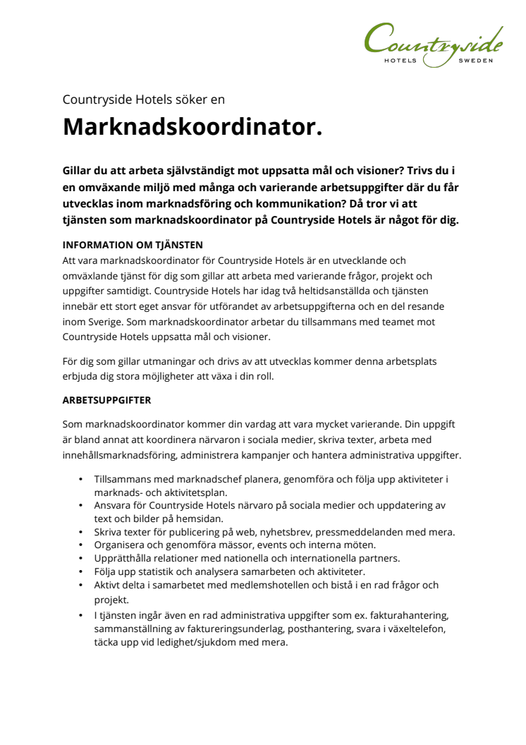 ​Countryside Hotels söker en marknadskoordinator.