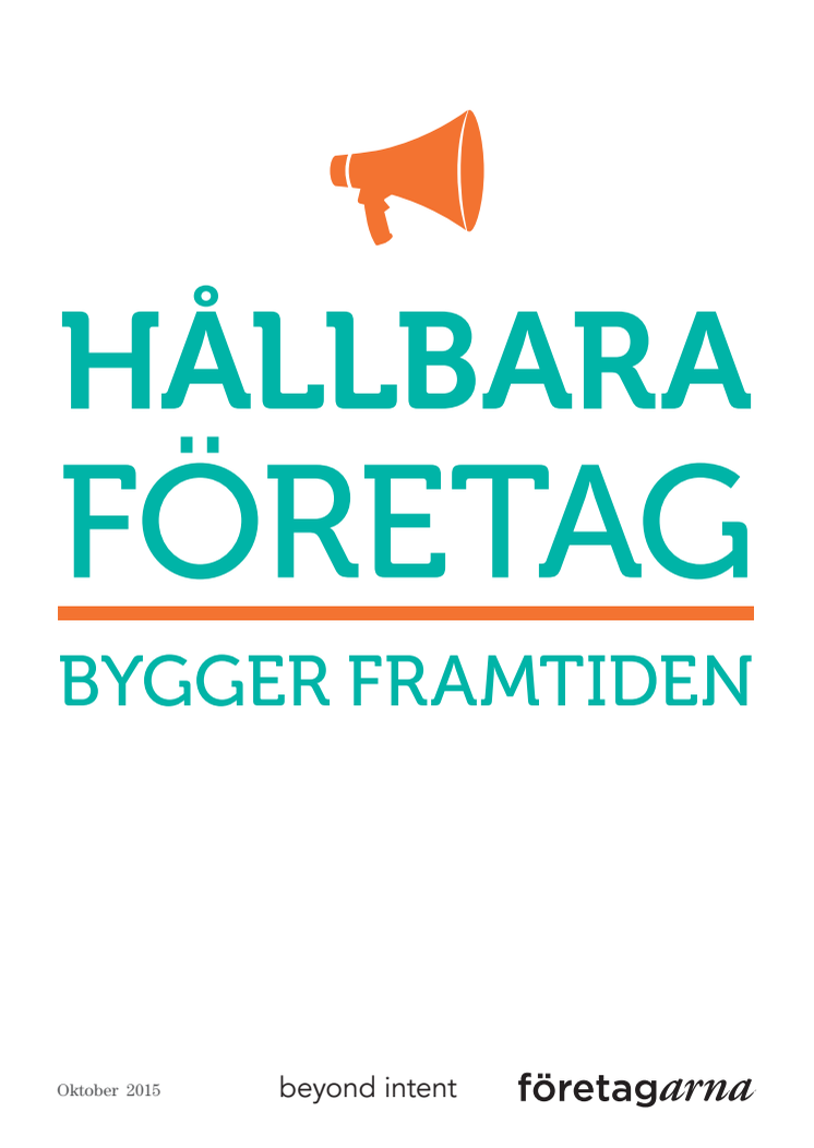 Svenska företag vill jobba hållbart - för att det lönar sig!