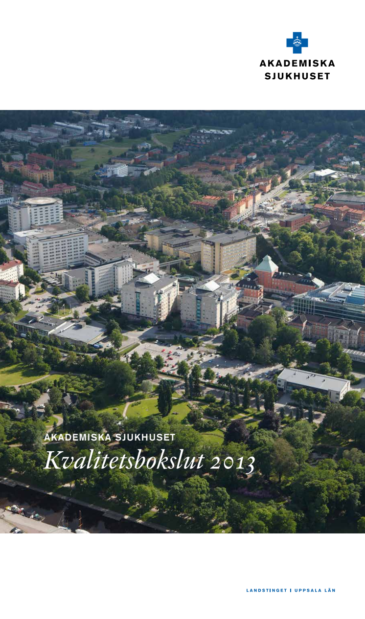 Patientnytta fokus i nytt kvalitetsbokslut från Akademiska