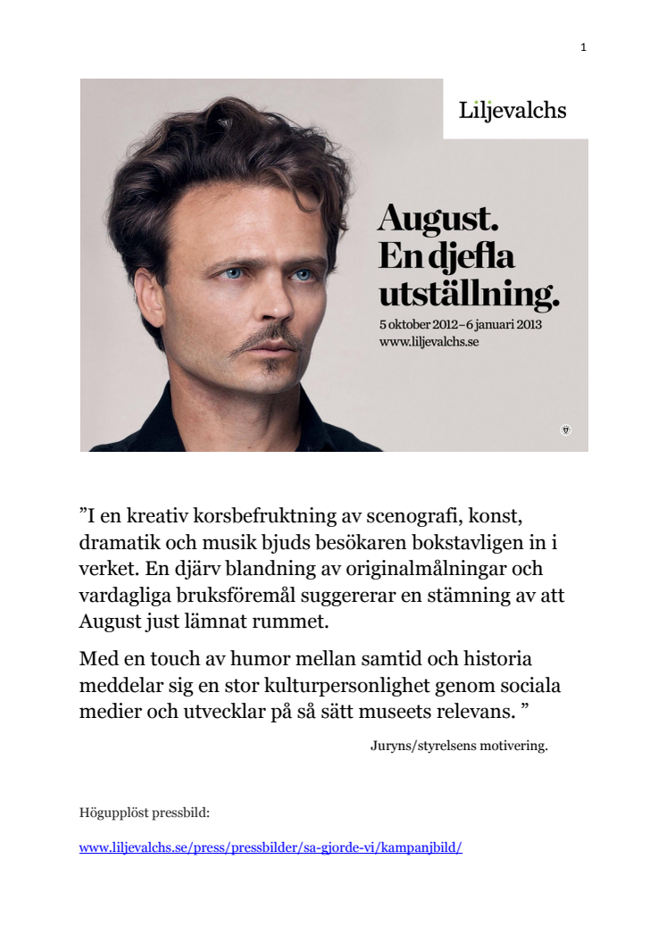 Nominering utställningen August. En djefla utställning