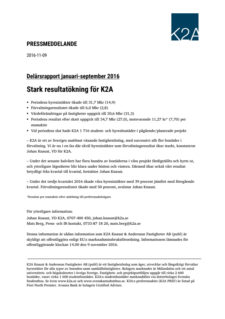 K2A delårsrapport januari-september 2016