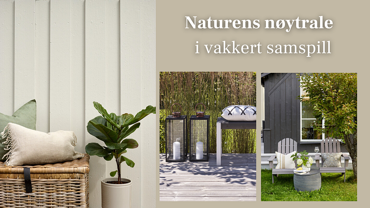 Naturens nøytrale i vakkert samspill