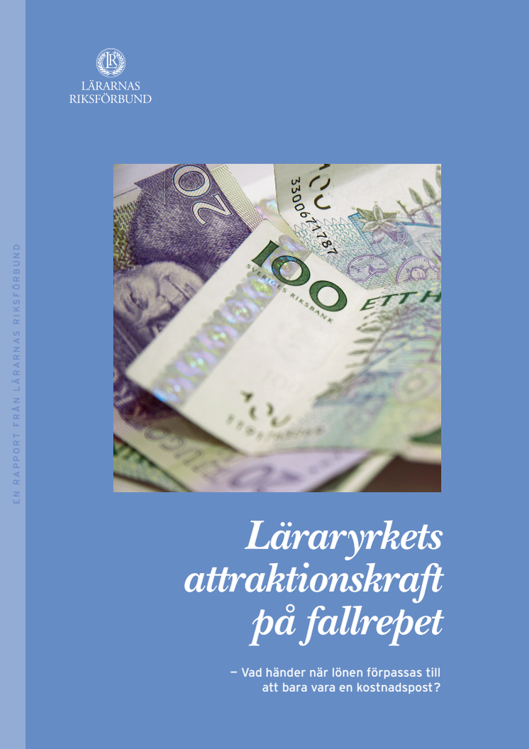 Läraryrkets attraktionskraft på fallrepet