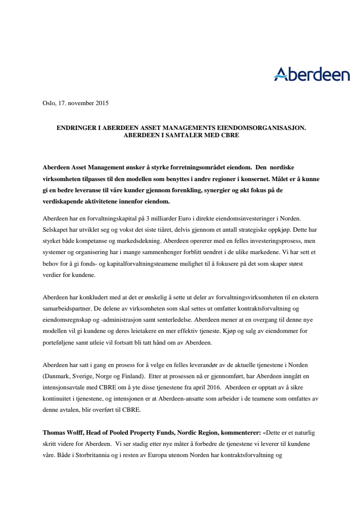 Endringer i Aberdeen Asset Managements  eiendomsorganisasjon. Aberdeen i samtaler med CBRE 