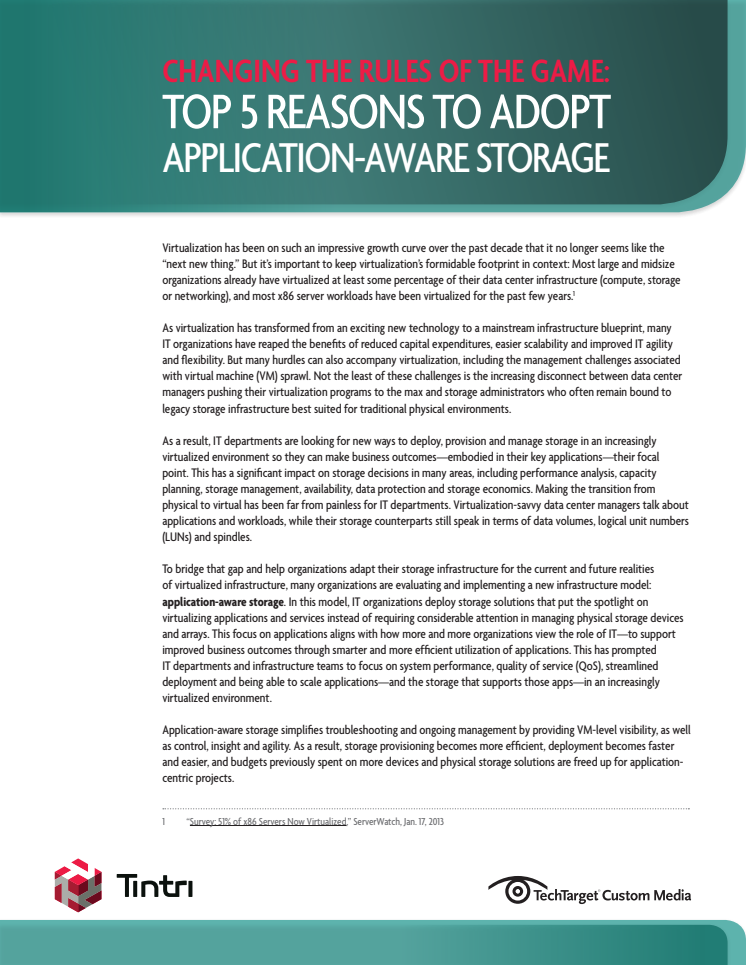 Changing the Rules of the Game - Top 5 Reasons to Adopt Application Aware Storage