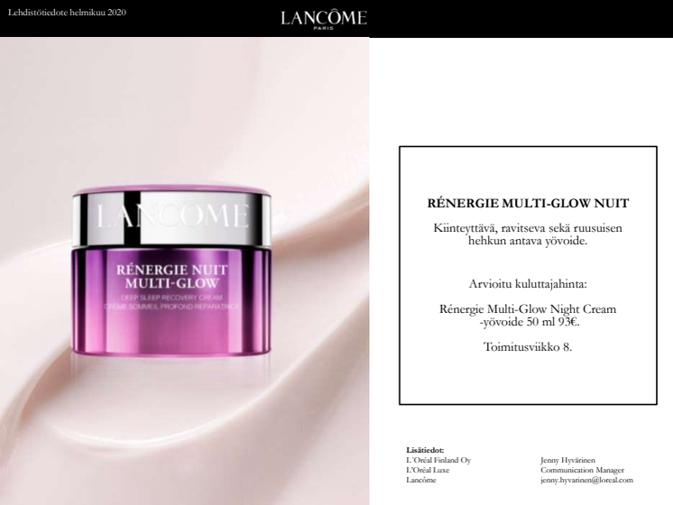 Lehdistötiedote Lancôme Rénergie Nuit Multi Glow