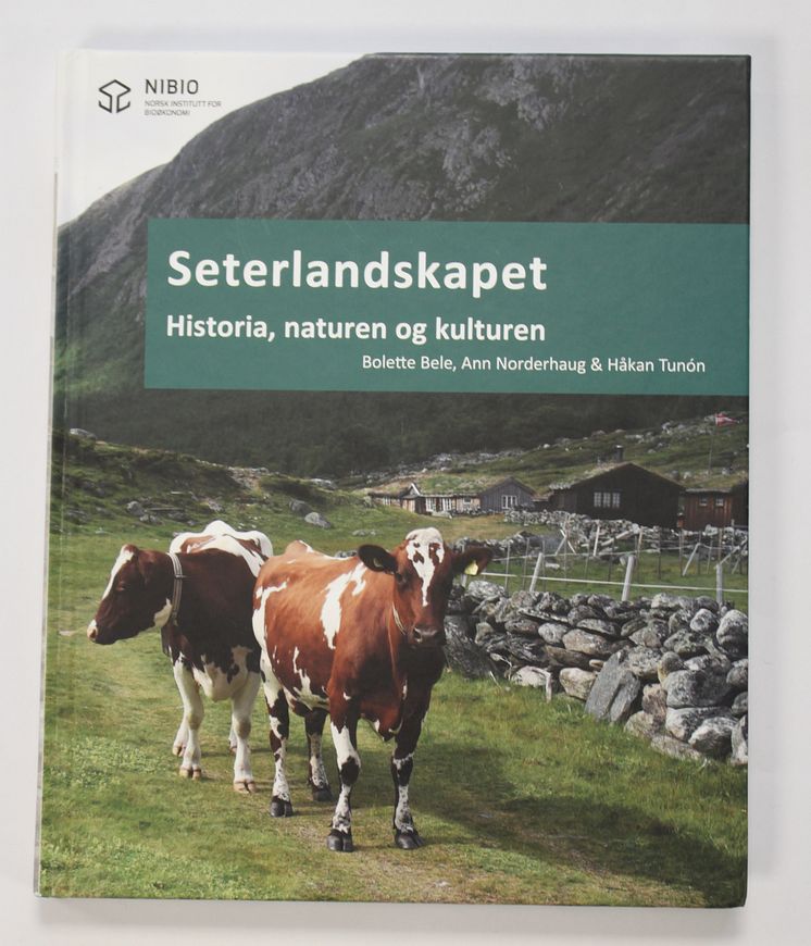 Bokcover: Seterlandskapet - historia, naturen og kulturen
