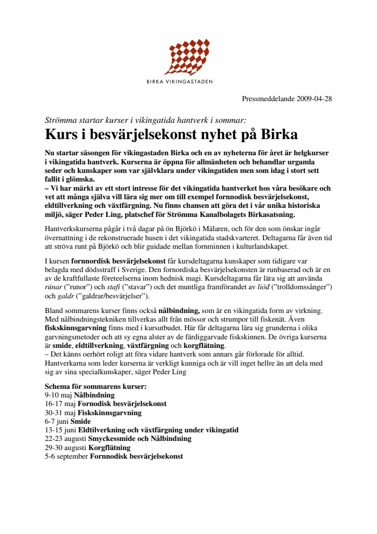 Kurs i besvärjelsekonst nyhet på Birka