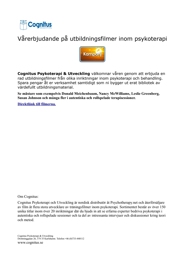 Vårerbjudande på utbildningsfilmer inom psykoterapi