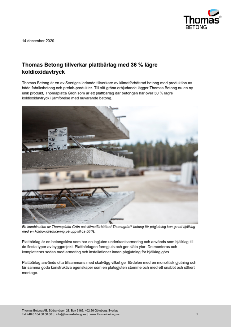 Thomas Betong tillverkar plattbärlag i klimatförbättrad betong med 36 % lägre koldioxidavtryck