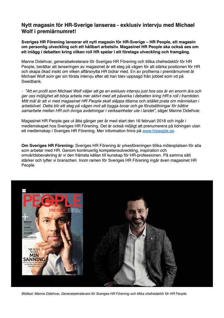 Nytt magasin för HR-Sverige lanseras - exklusiv intervju med Michael Wolf i premiärnumret!