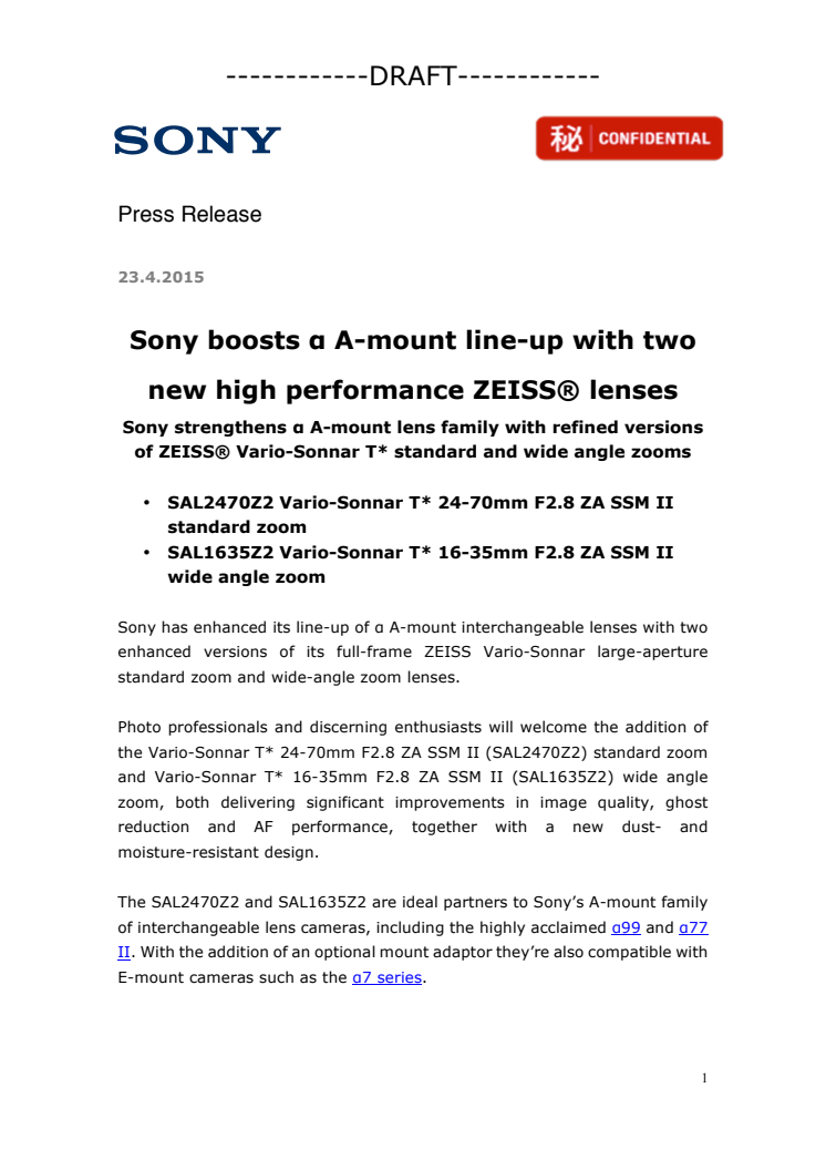 Sony vahvistaa α A-bajonetin objektiivivalikoimaa kahdella suorituskykyisellä ZEISS®-objektiivilla