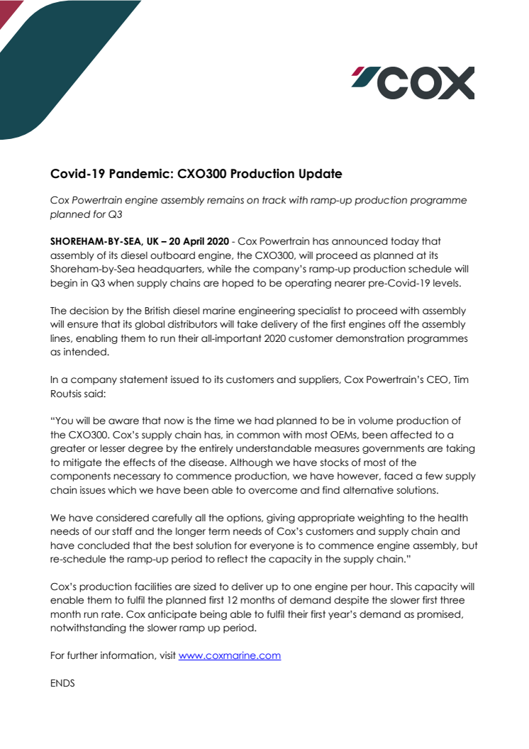 Covid-19 Pandemic: CXO300 Production Update