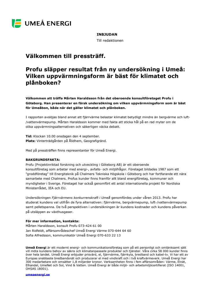 Välkommen till pressträff. Profu släpper resultat från ny undersökning i Umeå:  Vilken uppvärmningsform är bäst för klimatet och plånboken?