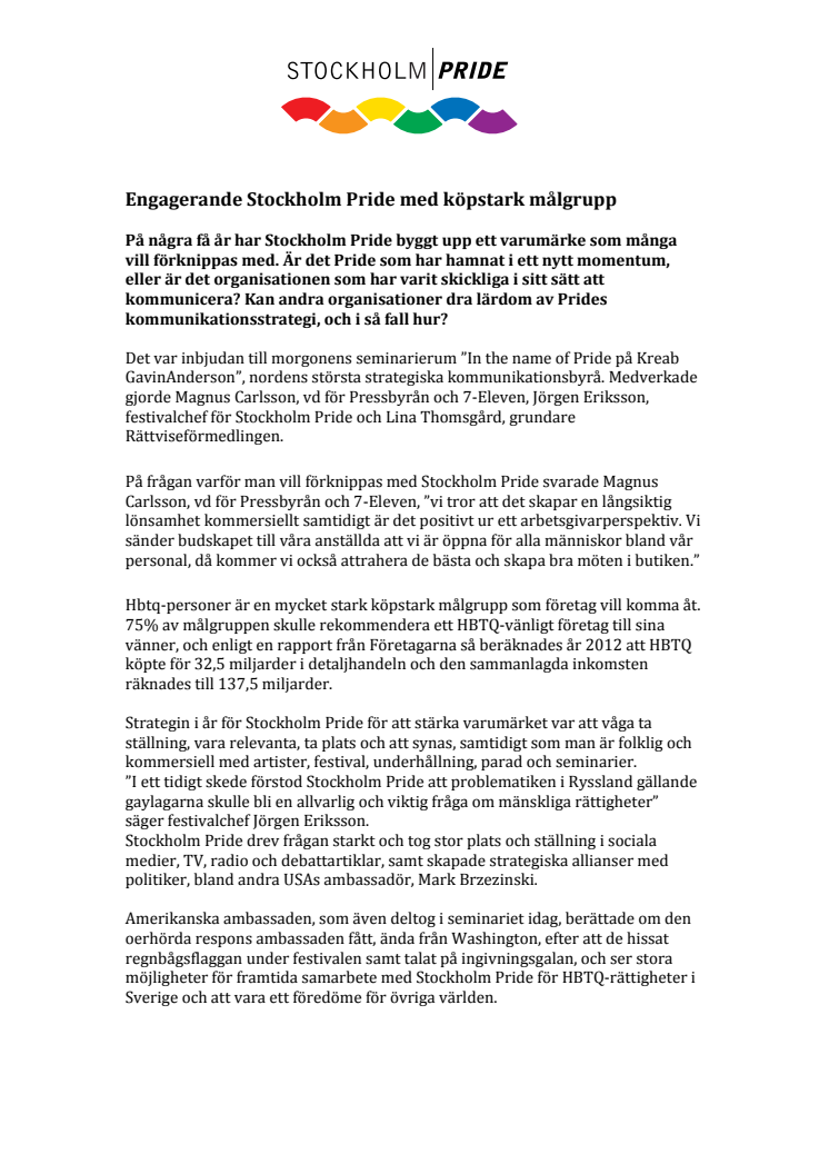 Engagerande Stockholm Pride med köpstark målgrupp 
