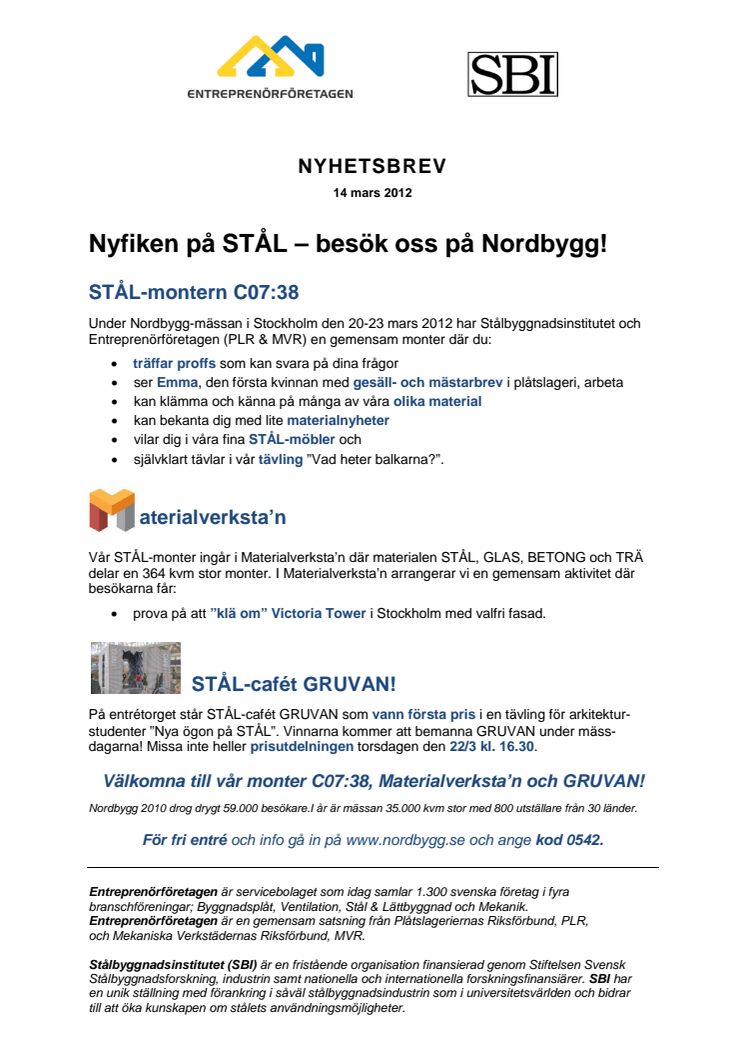 Nyfiken på STÅL – besök oss på Nordbygg!