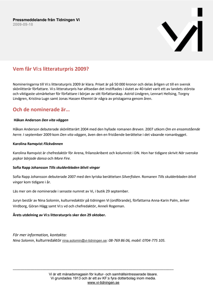 Vi:s litteraturpris 2009 - Nomineringarna klara.