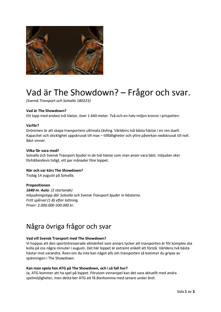 Frågor och svar om The Showdown