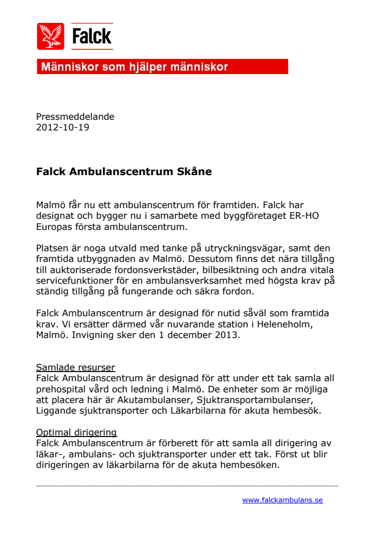 Falck Ambulans inrättar Europas första Ambulanscentrum i Skåne.