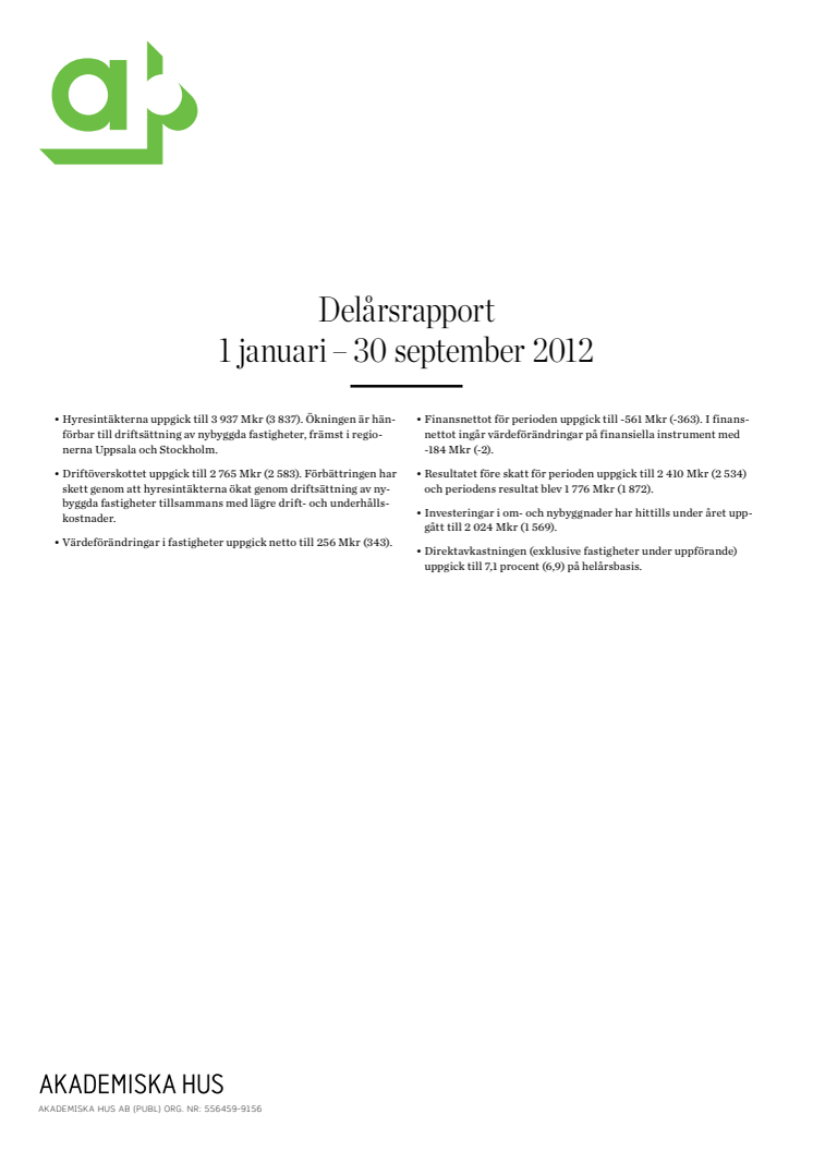 Delårsrapport 1 januari – 30 september 2012