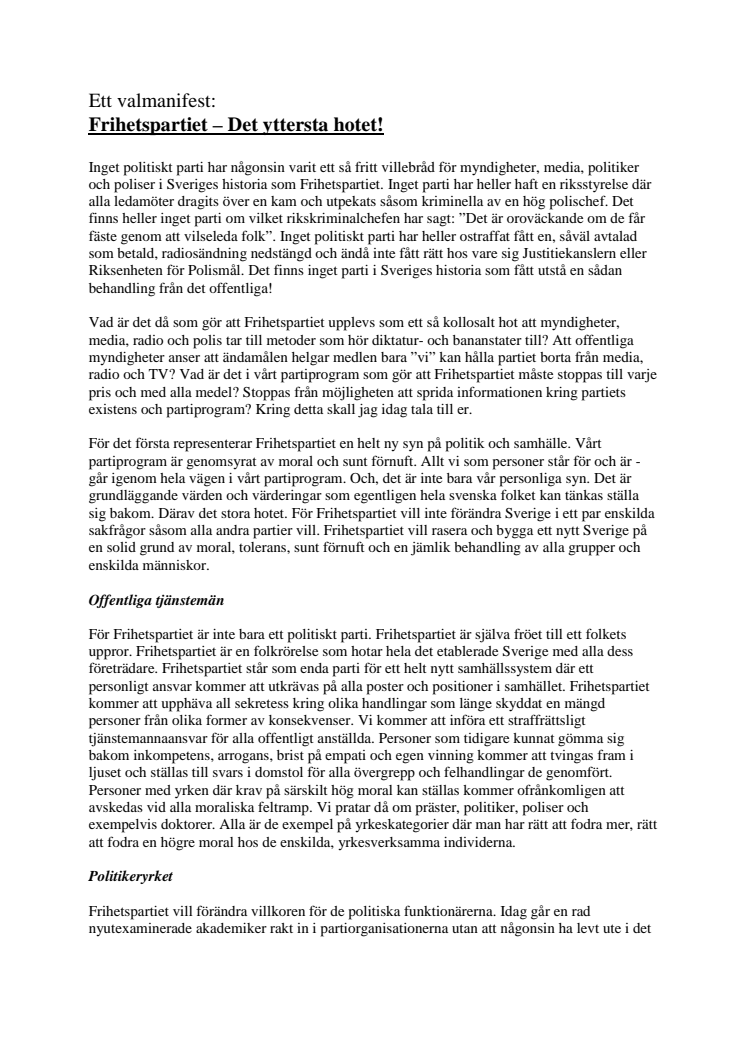 Frihetspartiets Valmanifest!