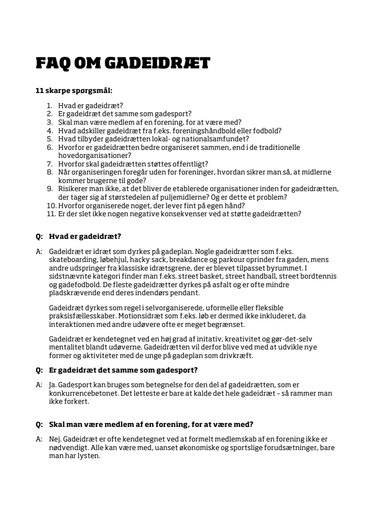 FAQ om Gadeidræt