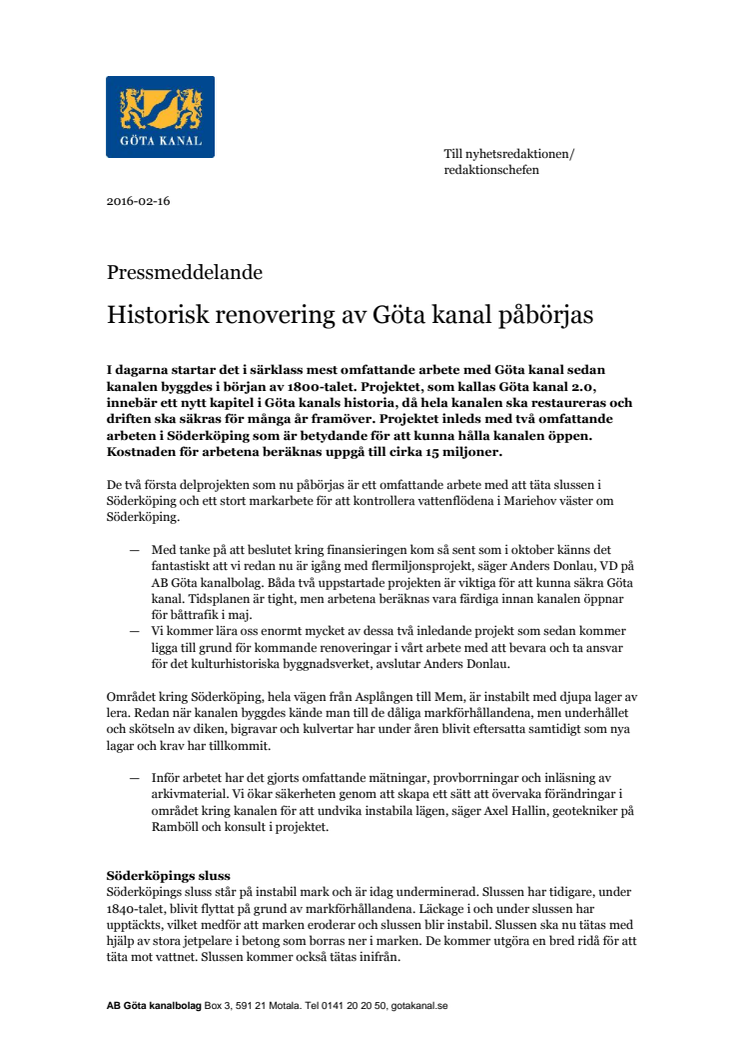 Historisk renovering av Göta kanal påbörjas