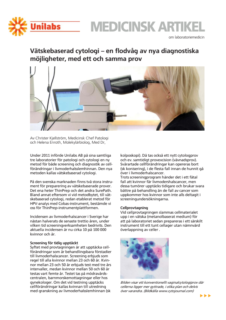 Vätskebaserad cytologi – en flodvåg av nya diagnostiska möjligheter, med ett och samma prov.