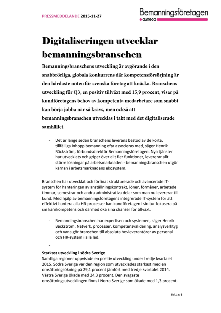 Kvartalsrapport Q3 2015: Digitaliseringen utvecklar bemanningsbranschen