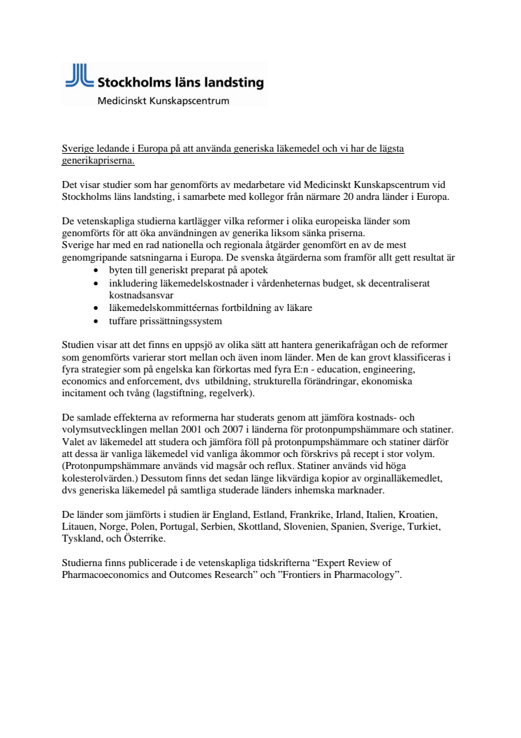 Sverige ledande i Europa på att använda generiska läkemedel och vi har de lägsta generikapriserna 
