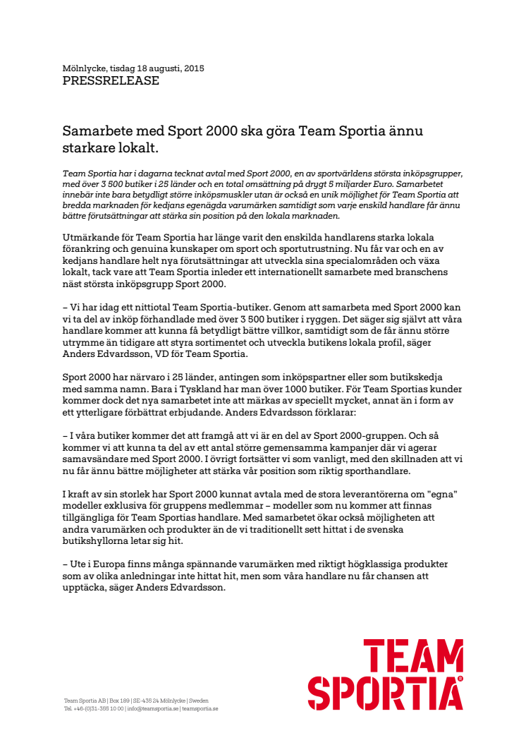Samarbete med Sport 2000 ska göra Team Sportia ännu starkare lokalt.