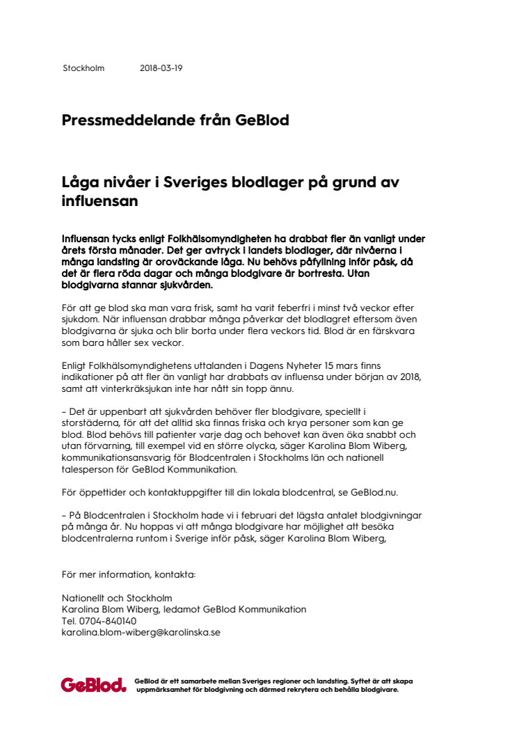 Låga nivåer i Sveriges blodlager på grund av influensan
