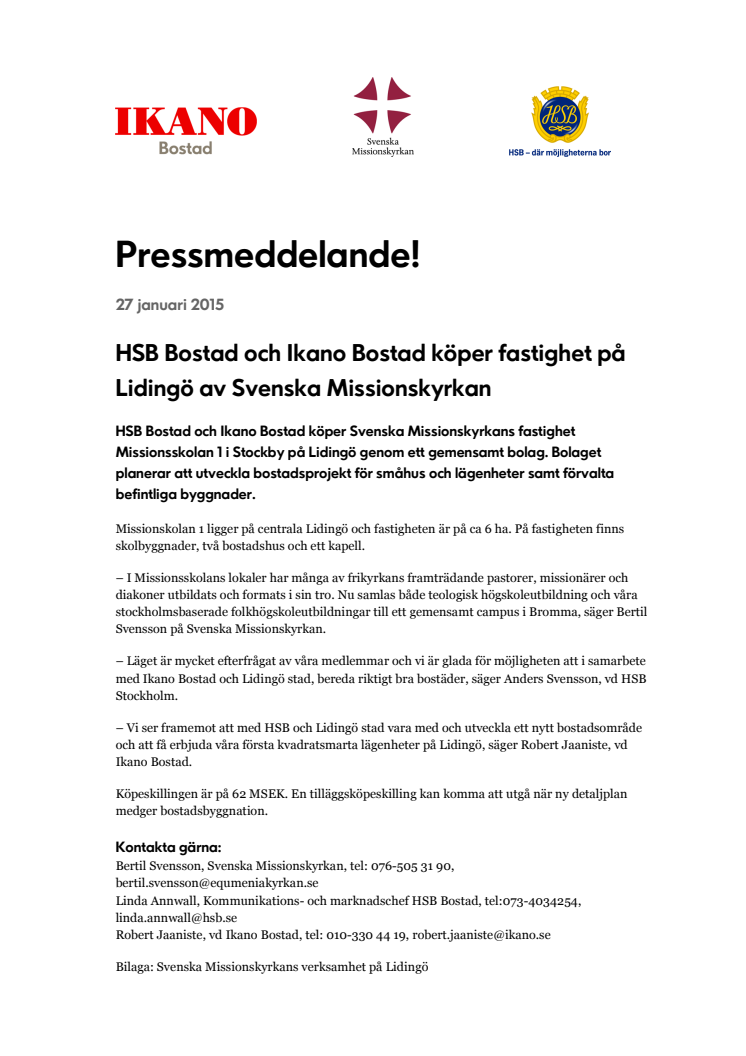 HSB Bostad och Ikano Bostad köper fastighet på Lidingö av Svenska Missionskyrkan