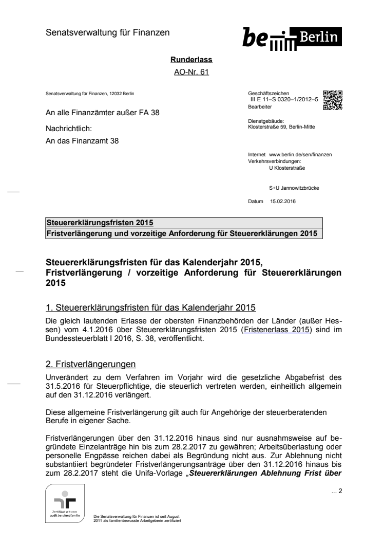 Steuererklärungsfristen 2016 - Fristverlängerung und vorzeitige Aufforderung zur Abgabe der Steuererklärungen 2015