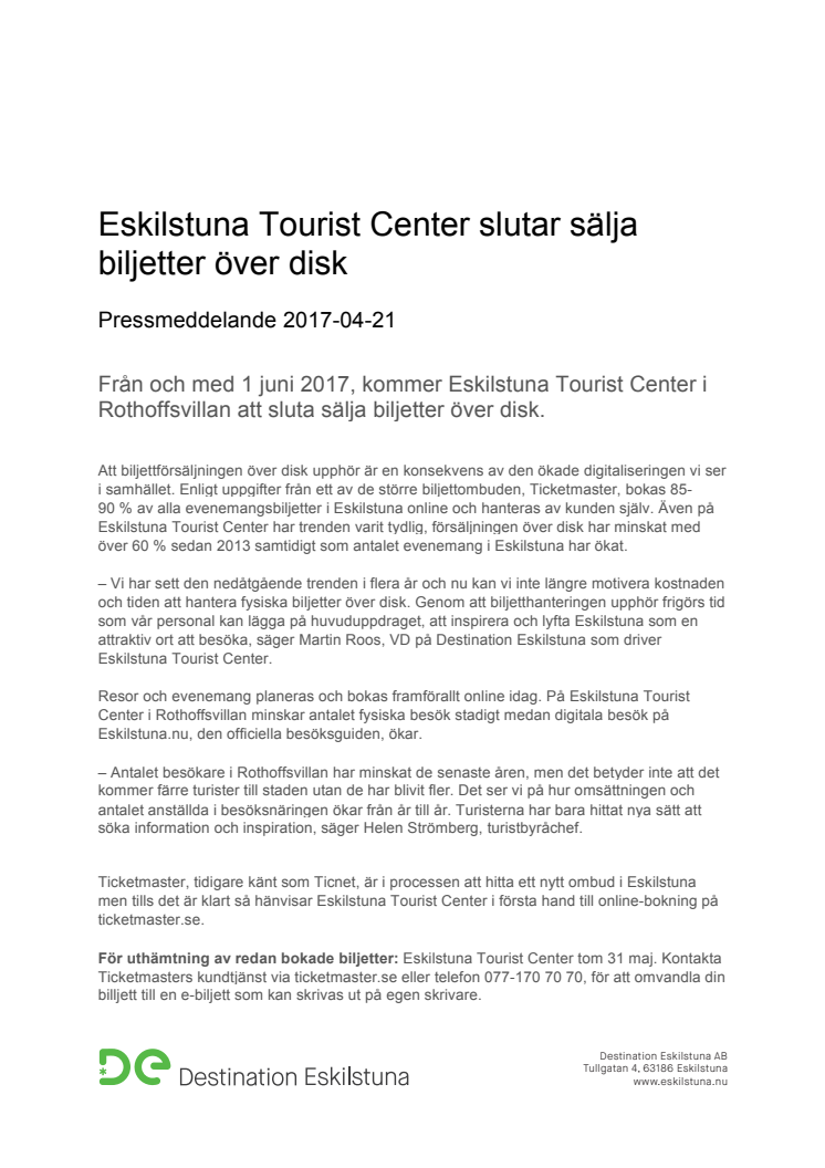 Eskilstuna Tourist Center slutar sälja biljetter över disk