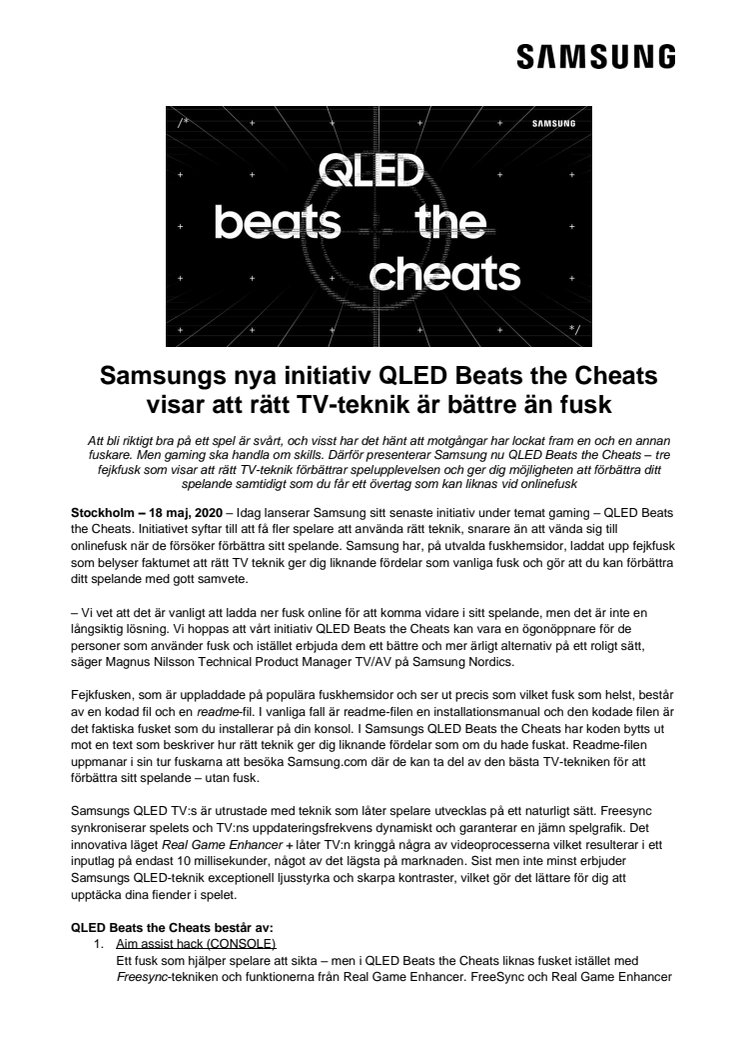 Samsungs nya initiativ QLED Beats the Cheats visar att rätt TV-teknik är bättre än fusk