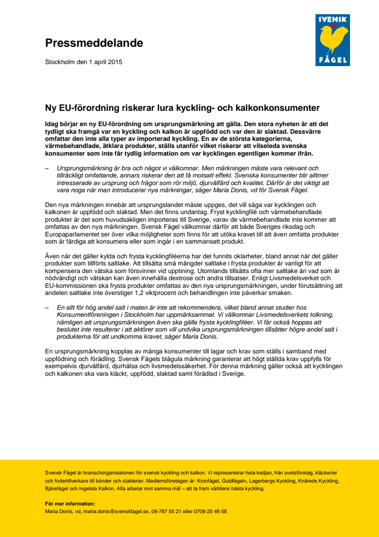  Ny EU-förordning riskerar lura kyckling- och kalkonkonsumenter