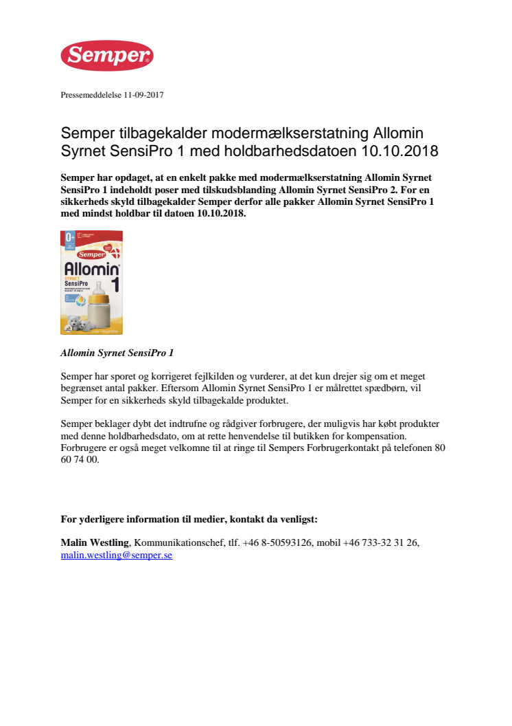 Semper tilbagekalder modermælkserstatning Allomin Syrnet SensiPro 1 med holdbarhedsdatoen 10.10.2018