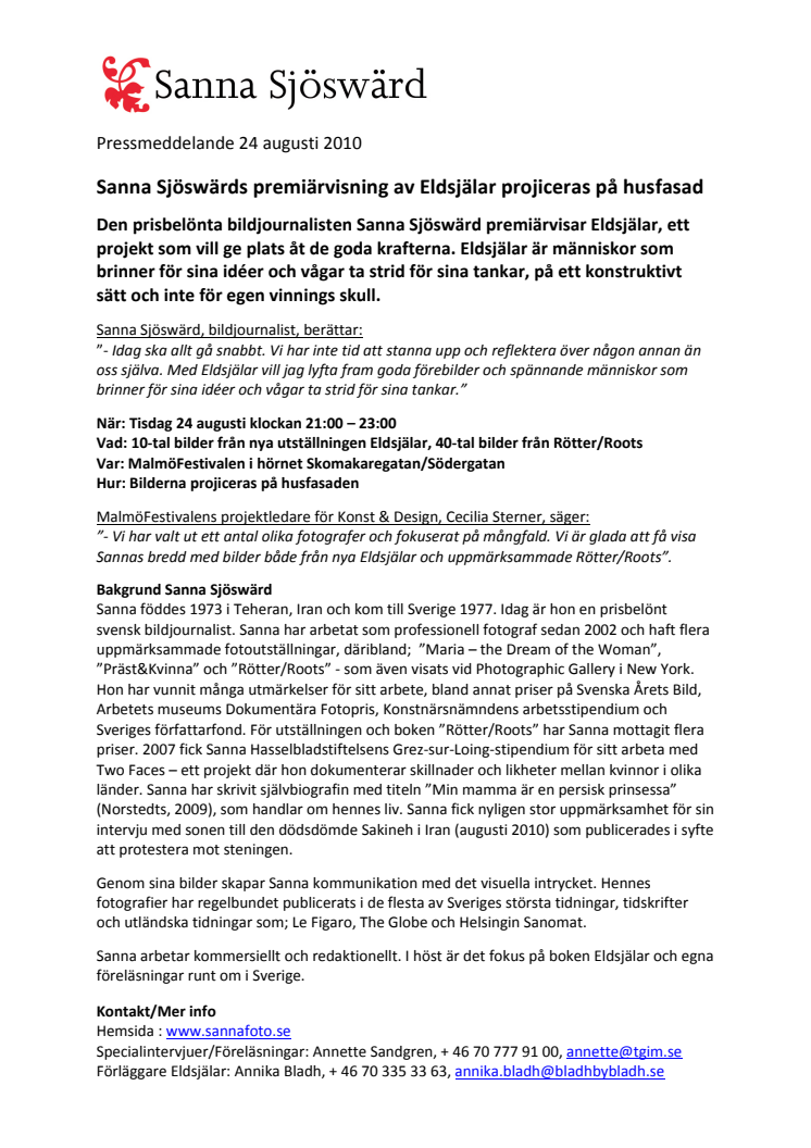 Sanna Sjöswärds premiärvisning Eldsjälar projiceras på husfasad  