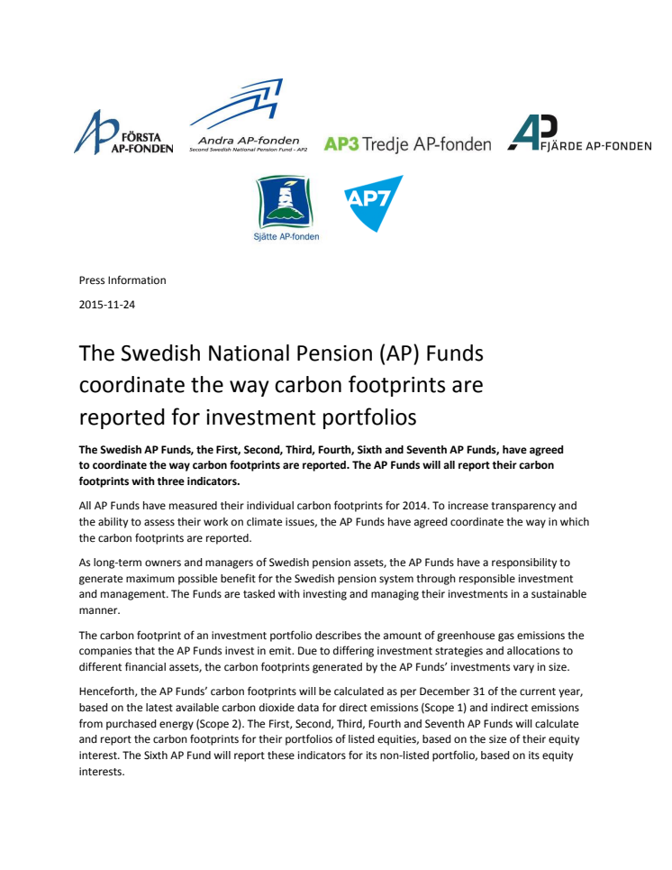 The Swedish National Pension (AP) Funds coordinate the way carbon footprints are reported for investment portfolios