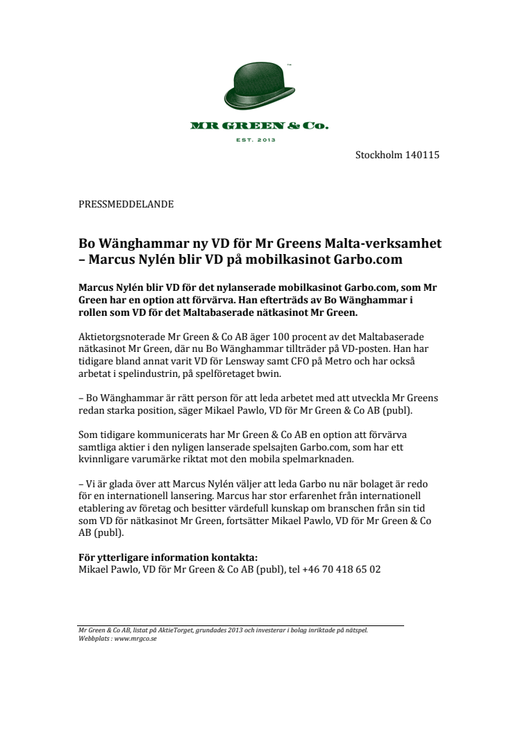 Bo Wänghammar ny VD för Mr Greens Malta-verksamhet – Marcus Nylén blir VD på mobilkasinot Garbo.com