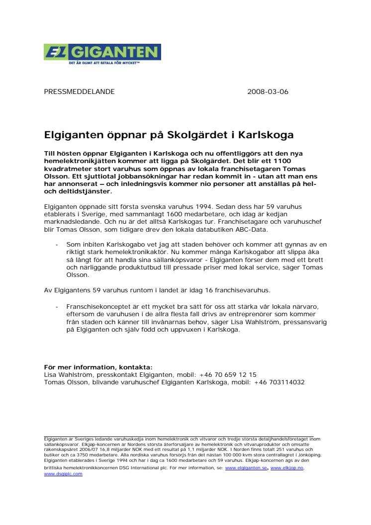 Elgiganten öppnar på Skolgärdet i Karlskoga