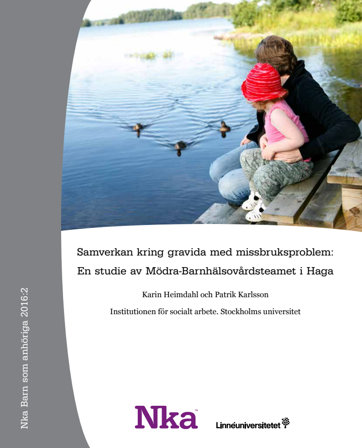 Ny rapport från Nka: Samverkan kring gravida med missbruksproblem: En studie av Mödra-Barnhälsovårdsteamet i Haga
