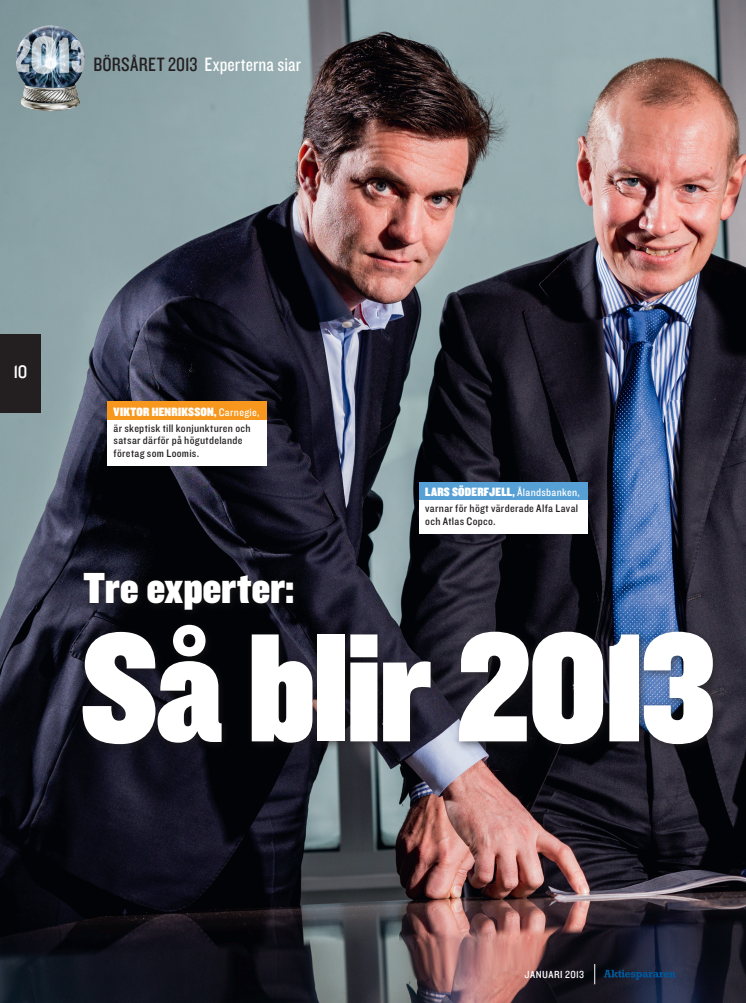 Aktiespararen: "Tre experter: Så blir 2013 på börsen"